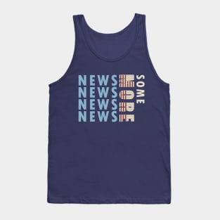 Some More News Tank Top